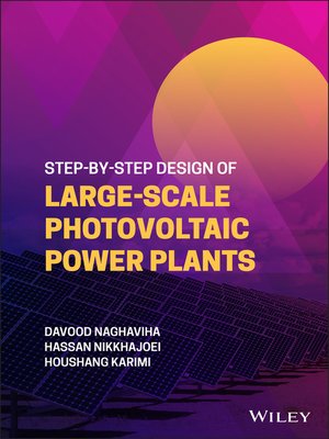 cover image of Step-by-Step Design of Large-Scale Photovoltaic Power Plants